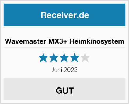  Wavemaster MX3+ Heimkinosystem Test