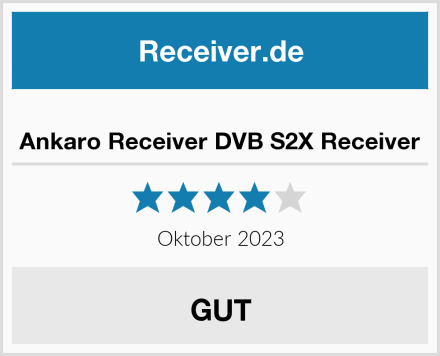  Ankaro Receiver DVB S2X Receiver Test
